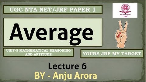 Average|| Mathematical Reasoning || Ugc Nta net/jrf Paper 1|| By Anju Arora ||