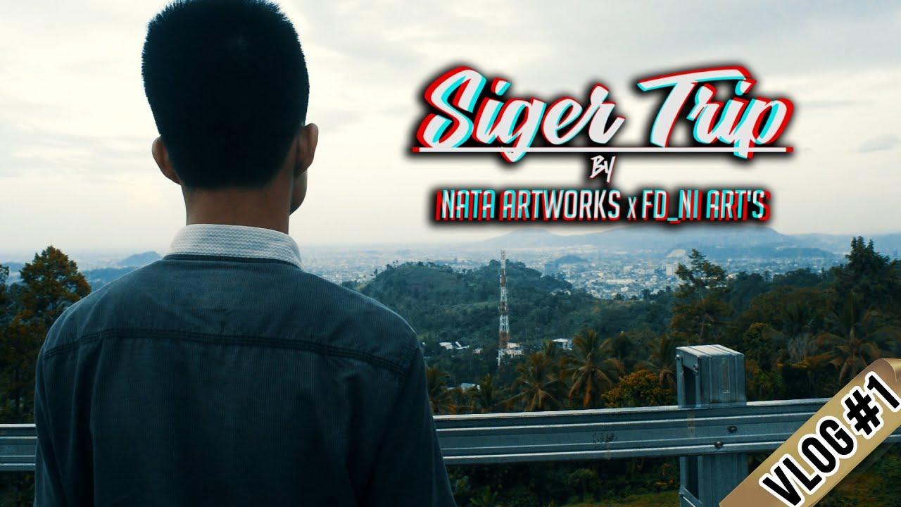 SIGER TRIP ft. FD_NI Art's - VLOG #1