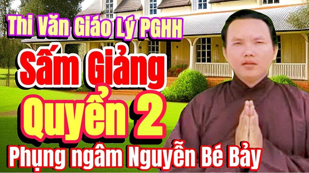 Sấm Giảng Quyển 2 Kệ Dân Của Người Khùng || Nguyễn Bé Bảy @Giodong-Tuan @GiodongTuan 