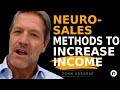 Neuro-Sales Methods to Increase ⬆️ ⬆️ Your Sales and Income 💰- John Assaraf
