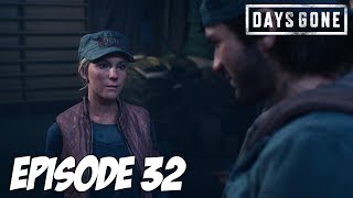 DAYS GONE : Elle rend fou | Episode 32