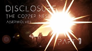 Feral Heart Movie | Disclosure: The Copper Nest, Part 1 - AiserWolves