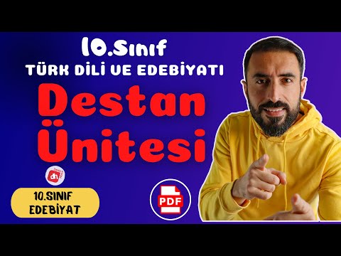 10.SINIF TÜRK DİLİ VE EDEBİYATI DESTAN ÜNİTESİ +PDF 📌 - 10.Sınıf Edebiyat Destan Ünitesi Hazırlık 📕📘