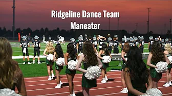Ridgeline Dance Team: Maneater