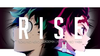 BNHA x KNY - RISE - [AMV].