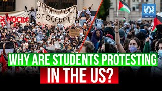 Israel-US-Gaza: Why Are Students Protesting In US?