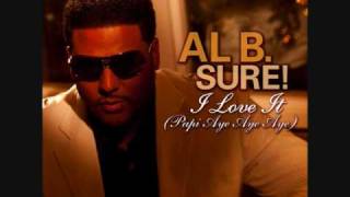 AL B. SURE!  "I Love It (Papi Aye Aye Aye)" chords