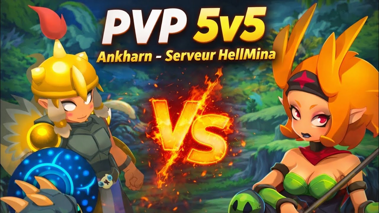 PVP 5VS5 - Ankharn vs Teams UNMD - Serveur HellMina