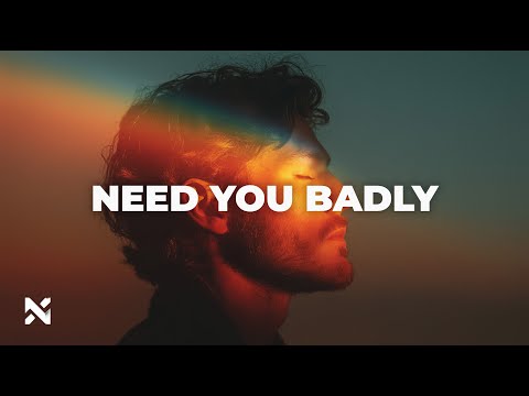 NOVRA – Need You Badly | Emotional Deep House