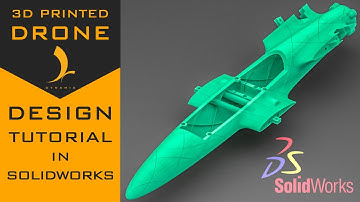 DIY 3D Printed Drone Design In SolidWorks (Part 5: Structure | Fuselage)