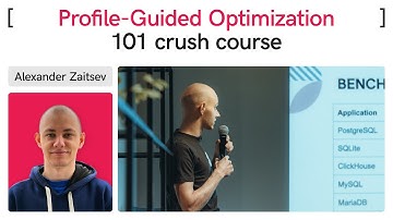 Profile-Guided Optimization (PGO) 101 –  Alexander Zaitsev, Solution Architect // TechSpot