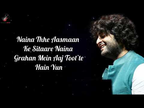 Naina Lyrics | Arijit Singh | Pritam | Amitabh Bhattacharya |