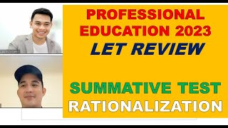 PROFESSIONAL EDUCATION SUMMATIVE TEST RATIONALIZATION LET REVIEW SEPTEMBER 2023