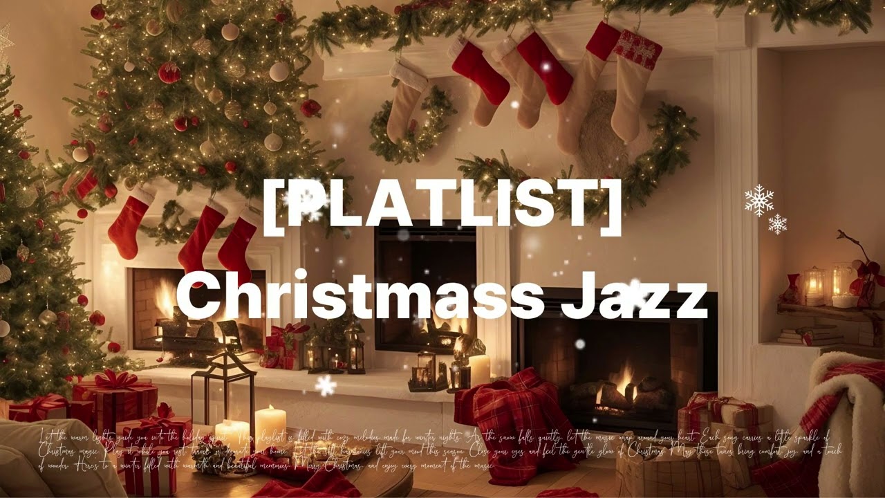 [PLAYLIST] 겨울 감성 재즈 팝 ☕❄️ | Warm Winter Jazz Café (Holiday Classics)