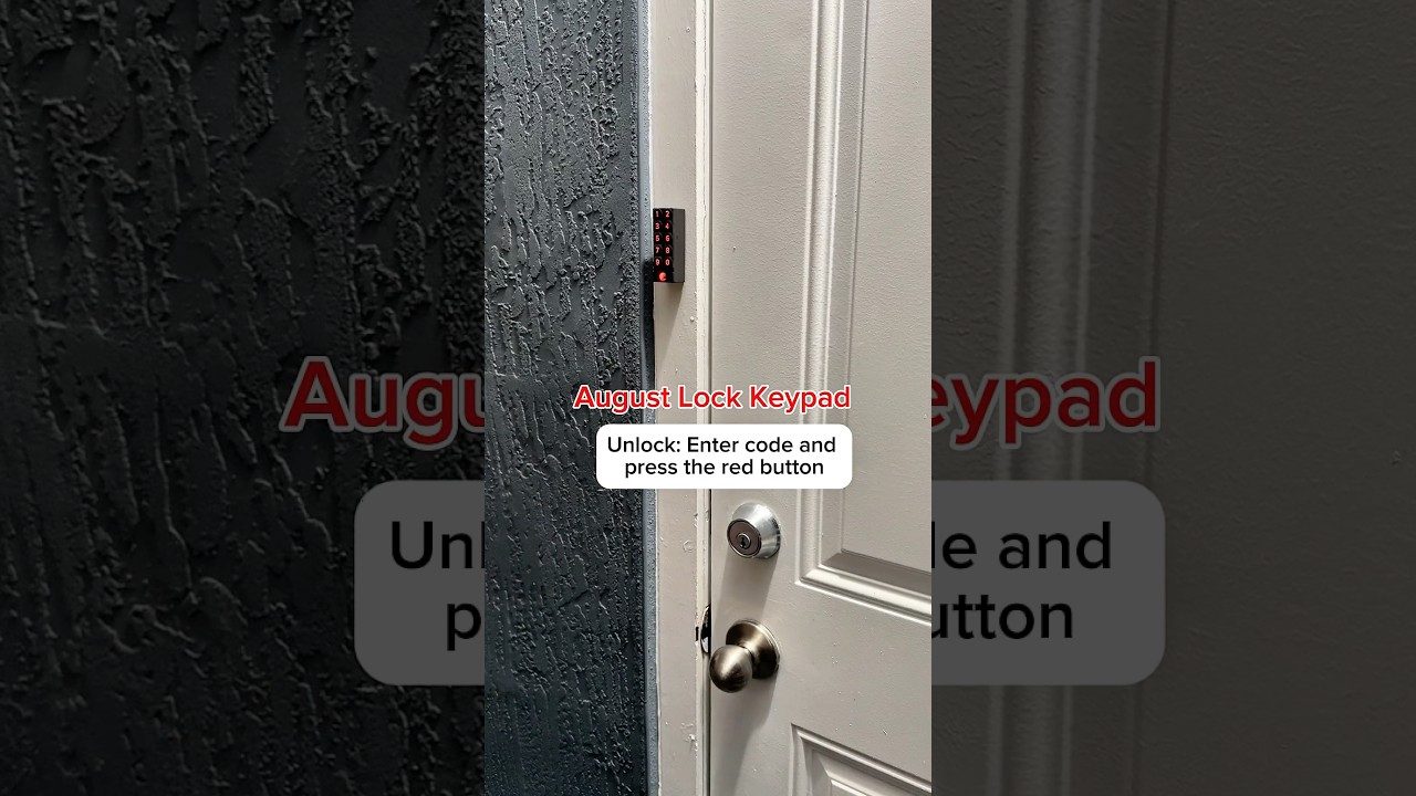 How to Lock and Unlock an August Smart Lock with a Keypad