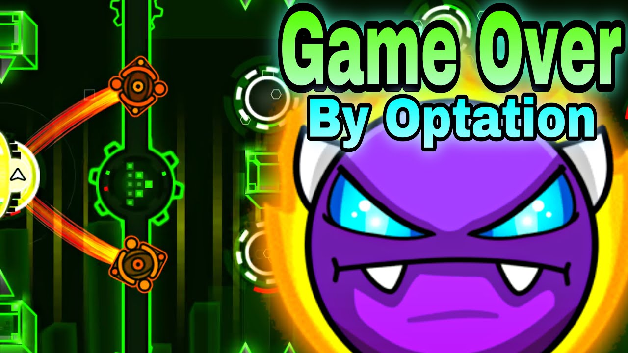 Game Over by Optation (Easy Demon) | Geometry Dash [2.2]