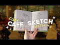 Cafe sketch with me // cozy vlog