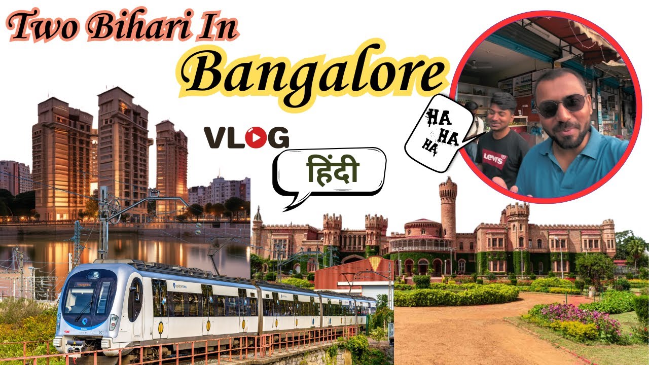 Two bihari in bangalore - Nitish Rathore Vlogs - YouTube