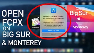 Fix Final Cut Pro Not Working On Big Sur - Open FCPX on Big Sur & Monterey