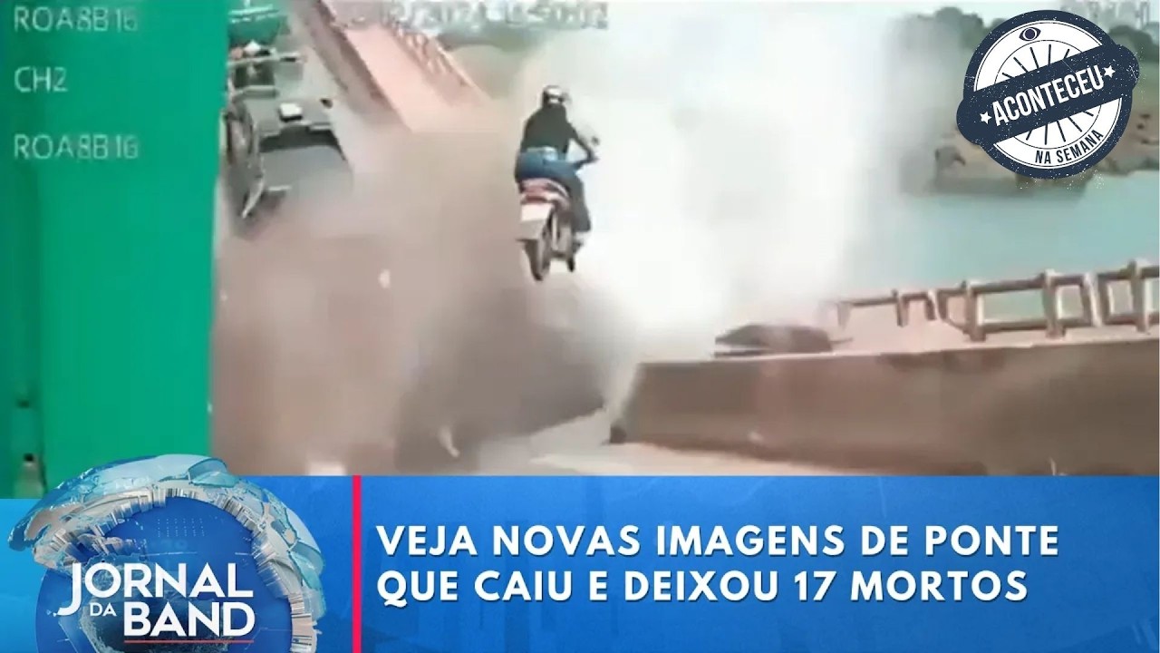 Veja imagens inéditas de uma ponte que caiu e deixou 17 mortos | Aconteceu na Semana