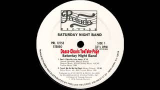 Saturday Night Band - Don't (Take My Love Away) (Album Version)