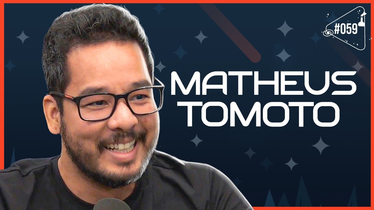 MATHEUS TOMOTO - Ciência Sem Fim #59 - YouTube