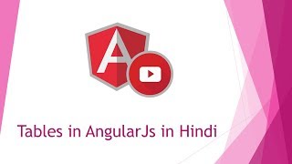Tables in AngularJs in Hindi