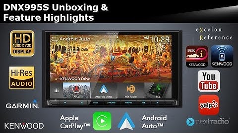 KENWOOD eXcelon Reference DNX995S Navigation Multimedia Receiver Unboxing & Feature Highlights