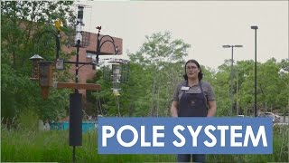 Mari shows the possibilities with the Advanced Pole System. Do you have trouble with squirrels? raccoons? Are there not enough 