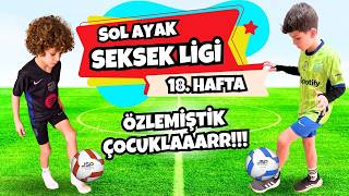 Çok Özledi̇m Bu Li̇gi̇ Çocuklar Ömer Eymen Ve Yusuf Emre İle Türki̇ye Sol Ayak Seksek Li̇gi̇ 18. Hafta