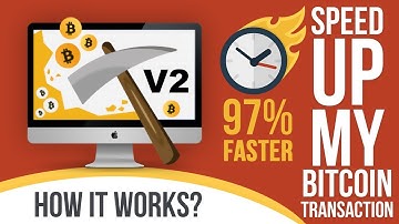 Speed Up My Bitcoin Transaction - How It Works
