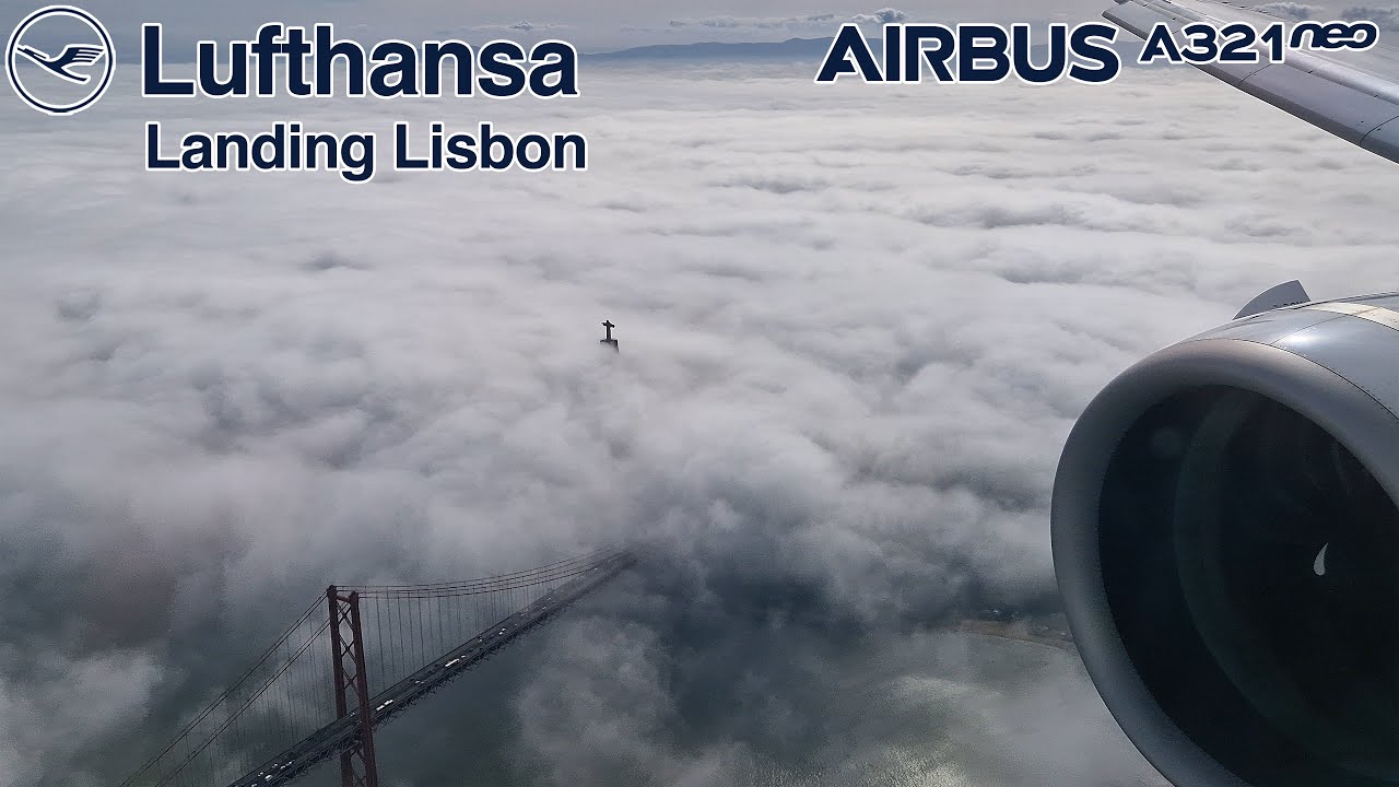 [4K] Lufthansa Airbus A321neo ✈ Landing Lisbon | Epic Low-Cloud Approach!!