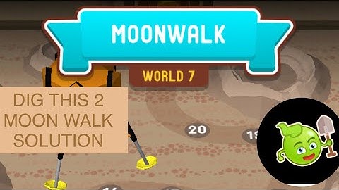Dig this 2 world 7 | moon walk | all episodes solution answer walkthrough | dig this 2 level 7