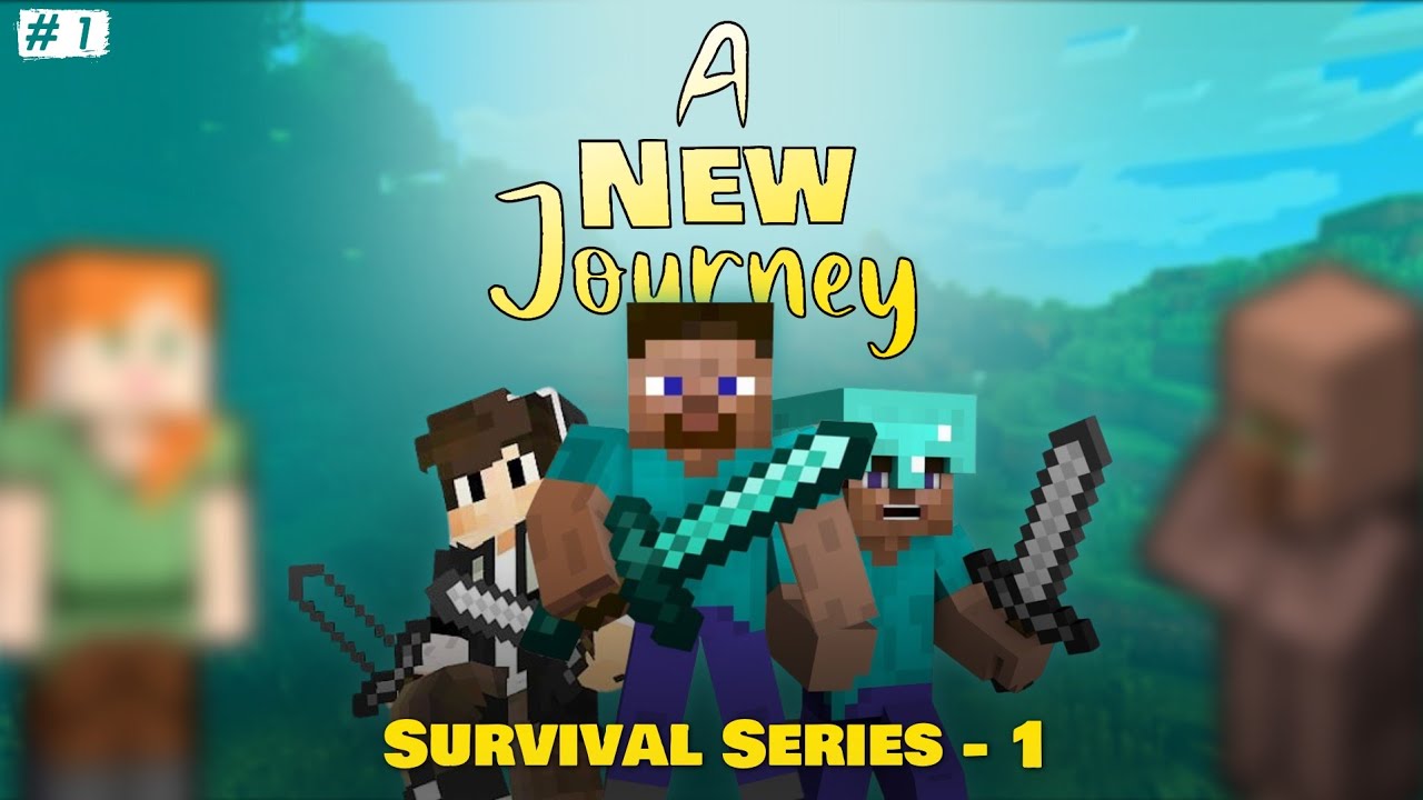A New Journey || Survival series episode 1 - YouTube