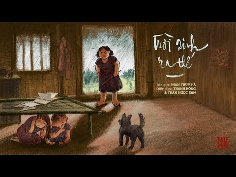 Video Trời sinh ra thế | Diễn đọc: Thanh Hồng | Trần Ngọc... - youtube