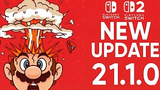 Nintendo Switch 2 Update 21.1.0 – What’s New in This System Patch