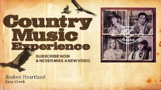 Zaca Creek - Broken Heartland - Country Music Experience