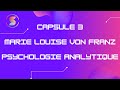 Capsule3 marie louise von franz