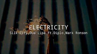 Silk City & Dua Lipa // Electricity [traducción en español]