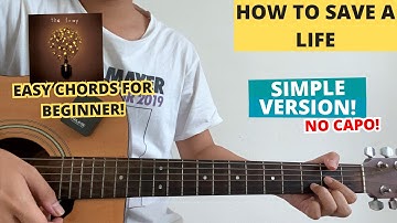 How To Save A Life - The Fray (Guitar Tutorial) Easy Chords For Beginner! No Capo!