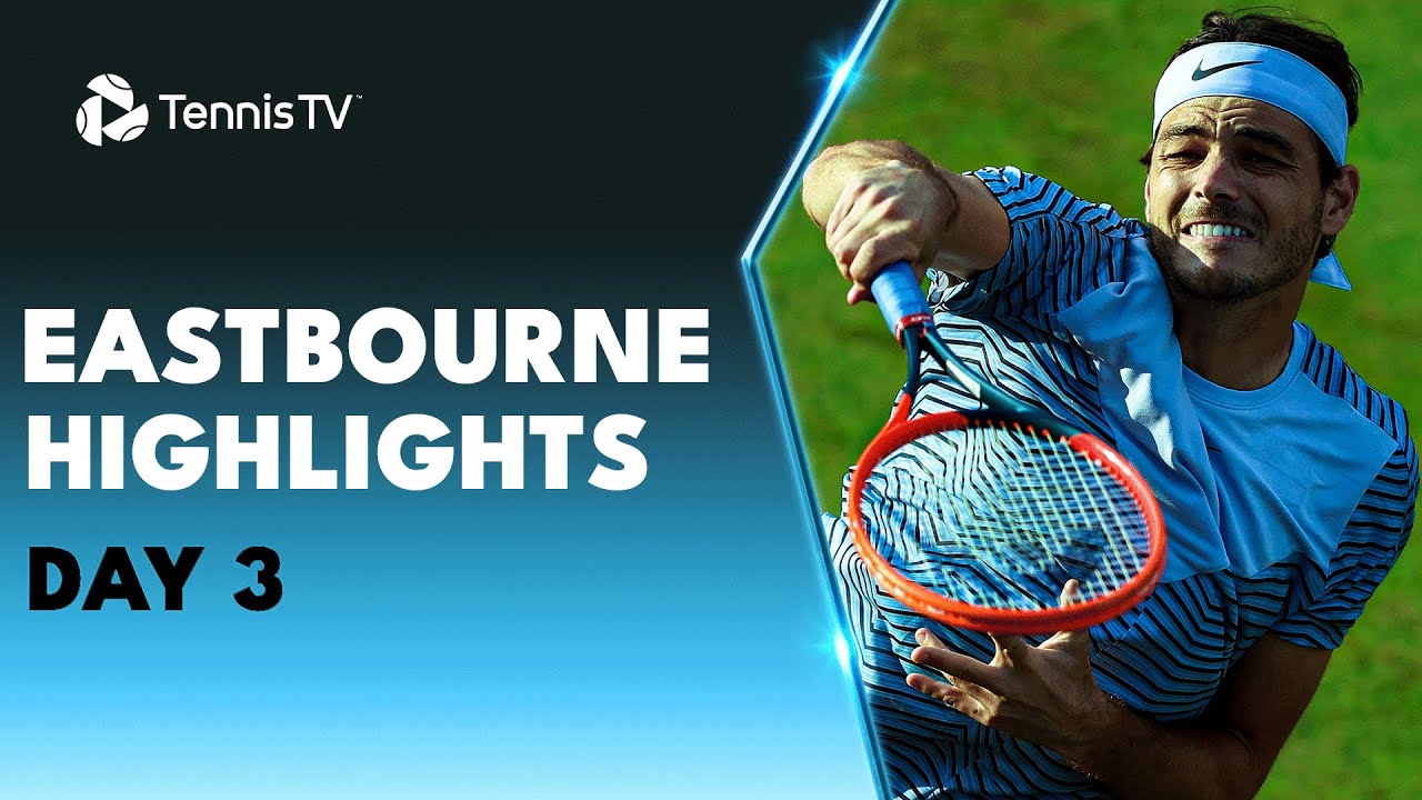 Fritz Battles McDonald; Paul, Zhang and Cressy All Feature Eastbourne 2023 Daily Highlights Day 3