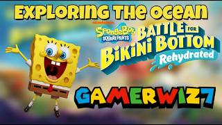 Exploring The Ocean! (SpongeBob SquarePants: Battle For Bikini Bottom - Rehydrated)