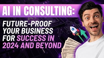 AI in Consulting: Future-Proof Your Business for Success in 2024 and Beyond | GetGenerative.AI