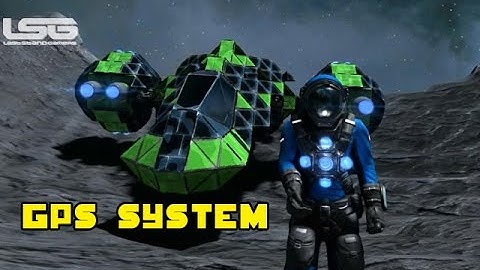 Space Engineers - GPS,System, New Text Block,