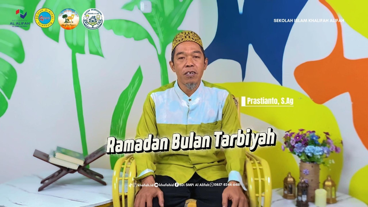 Ramadan Bulan Tarbiah - Prastianto, S.Ag