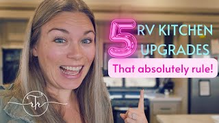 5 ESSENTIAL RV Kitchen Upgrades and Purchases