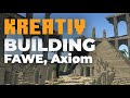 Kreativ Building, FAWE - Axiom 🔨