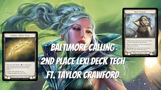Baltimore Calling Lexi 2nd Place Deck Tech ft. Taylor Crawford | Flesh and Blood TCG