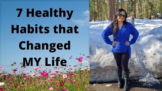 7 HEALTHY HABITS THAT CHANGED MY LIFE | 2020 HEALTHY HABITS#HEALTHYHABITS #CHANGEYOURLIFE