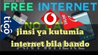 vpn free internet 2024 airtel  |vpn free internet 2023 Tigo |vpn free internet 2024 Vodacom Tanzania